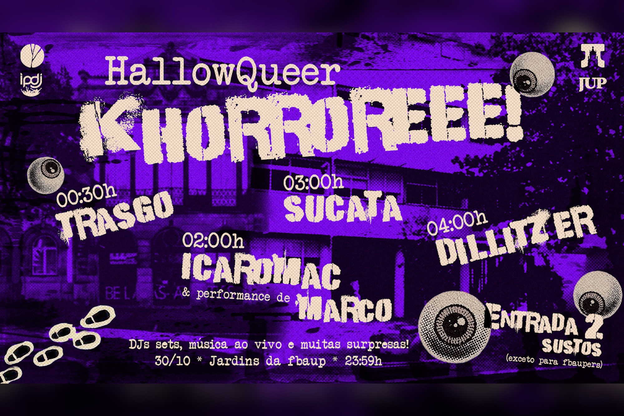 Hallowqueer: KHORROREEE! O JUP junta-se aos estudantes da FBAUP na terceira edição do Hallowqueer do Porto, uma celebração queer que reúne DJs, música ao vivo, performances e surpresas nos Jardins da FBAUP, no dia 30 de outubro, a partir das 23h59.